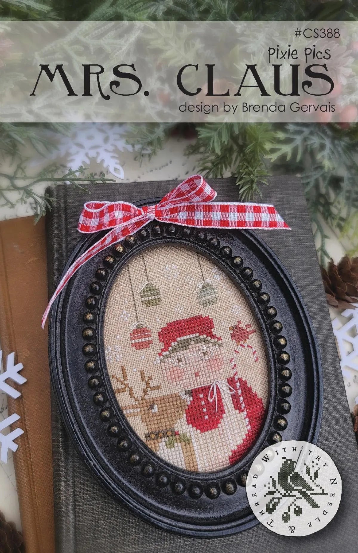 PREORDER Mrs. Claus - With Thy Needle and Thread - Cross Stitch Pattern