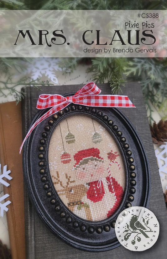 PREORDER Mrs. Claus - With Thy Needle and Thread - Cross Stitch Pattern