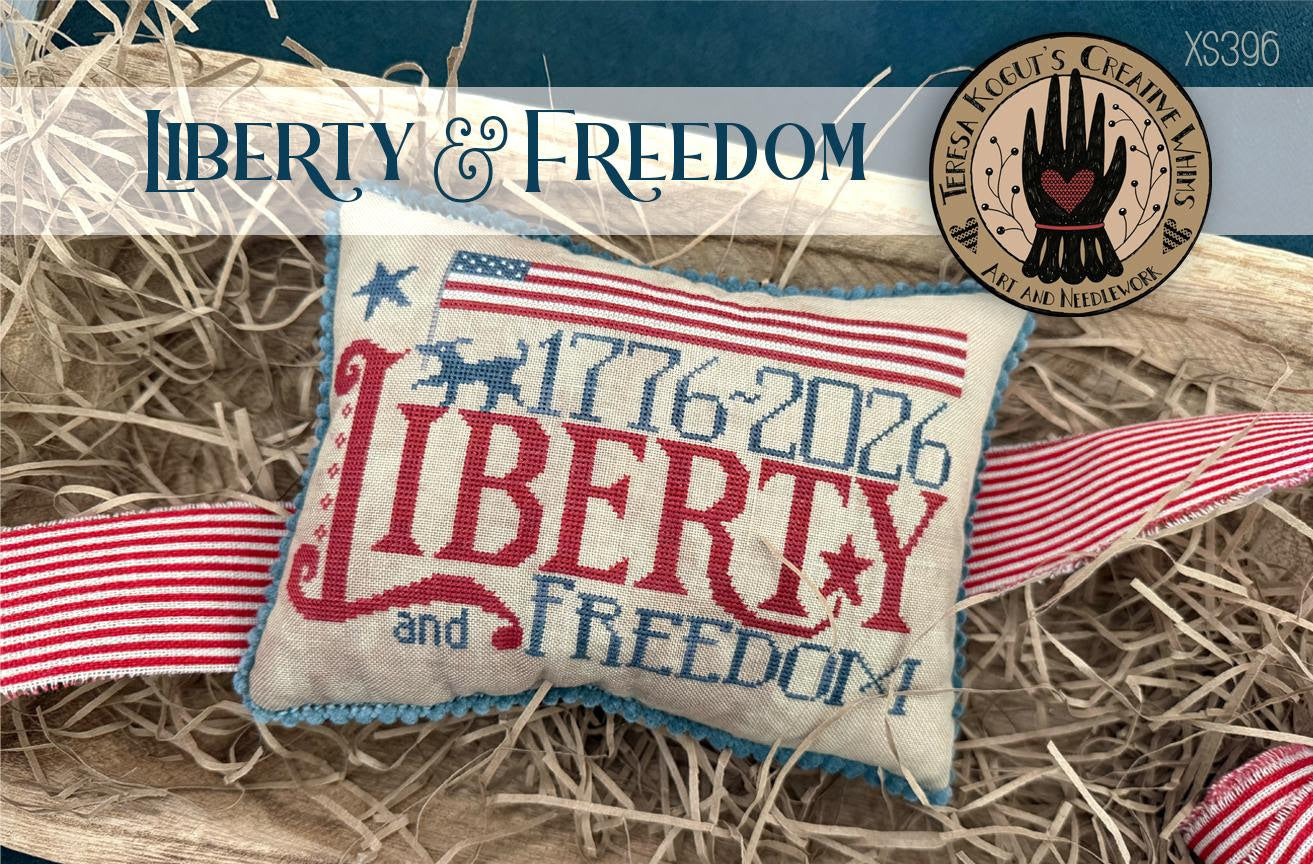 PREORDER Liberty and Freedom - Teresa Kogut - Cross Stitch Pattern