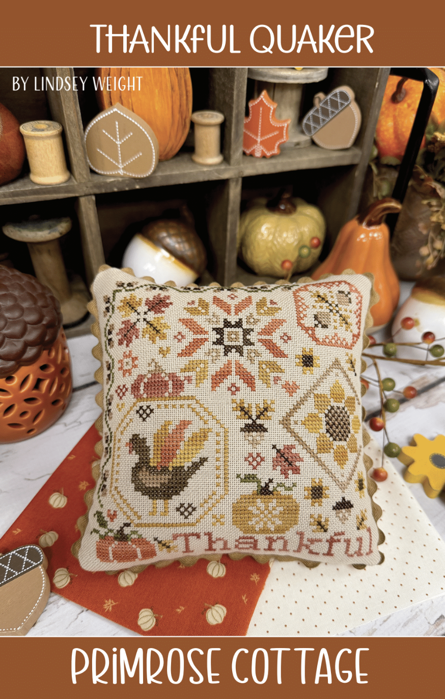 PREORDER Thankful Quaker - Primrose Cottage Stitches - Cross Stitch Pattern