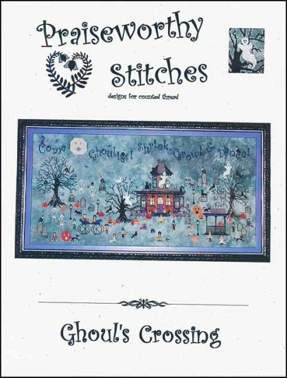Ghoul's Crossing - Praiseworthy Stitches - Cross Stitch Pattern, Needlecraft Patterns, Needlecraft Patterns, The Crafty Grimalkin - A Cross Stitch Store