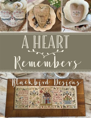Heart Remembers - Blackbird Designs - Cross Stitch Pattern, Needlecraft Patterns, Needlecraft Patterns, The Crafty Grimalkin - A Cross Stitch Store