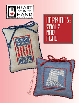 Imprints: Eagle and Flag - Heart In Hand Needleart, Needlecraft Patterns, Needlecraft Patterns, The Crafty Grimalkin - A Cross Stitch Store
