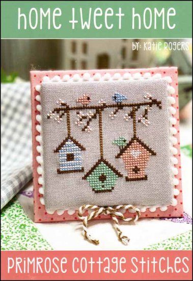Home Tweet Home - Primrose Cottage Stitches - Cross Stitch Pattern, Needlecraft Patterns, Needlecraft Patterns, The Crafty Grimalkin - A Cross Stitch Store