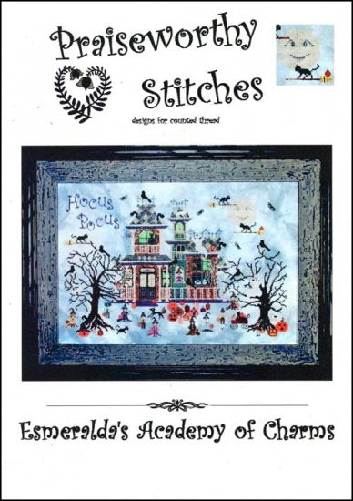Esmeraldas Academy of Charms - Praiseworthy Stitches - Cross Stitch Pattern, Needlecraft Patterns, Needlecraft Patterns, The Crafty Grimalkin - A Cross Stitch Store
