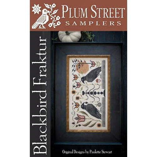 Blackbird Fraktur - Plum Street Samplers - Cross Stitch Pattern, Needlecraft Patterns, Needlecraft Patterns, The Crafty Grimalkin - A Cross Stitch Store