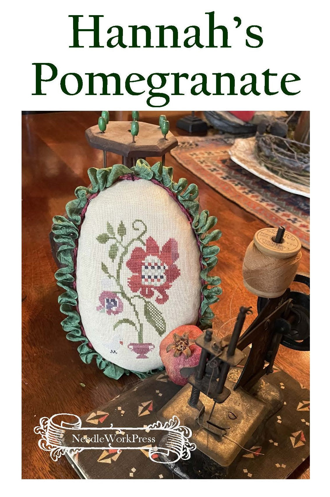 Hannah's Pomegranate Pinkeep Needlework Press Cross Stitch Pattern