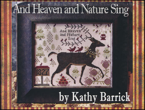 And Heaven and Nature Sing - Kathy Barrick - Cross Stitch Design, Needlecraft Patterns, Needlecraft Patterns, The Crafty Grimalkin - A Cross Stitch Store