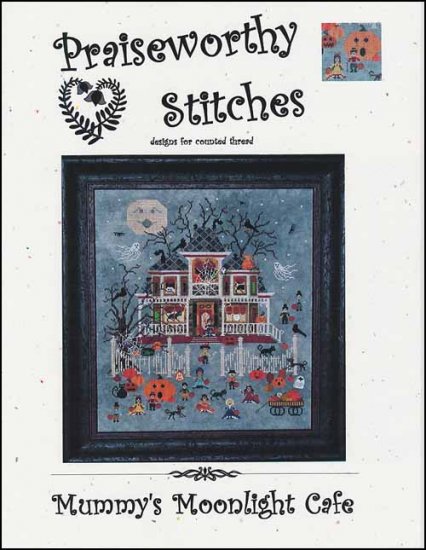 Mummy's Moonlight Café - Praiseworthy Stitches - Cross Stitch Pattern, Needlecraft Patterns, Needlecraft Patterns, The Crafty Grimalkin - A Cross Stitch Store