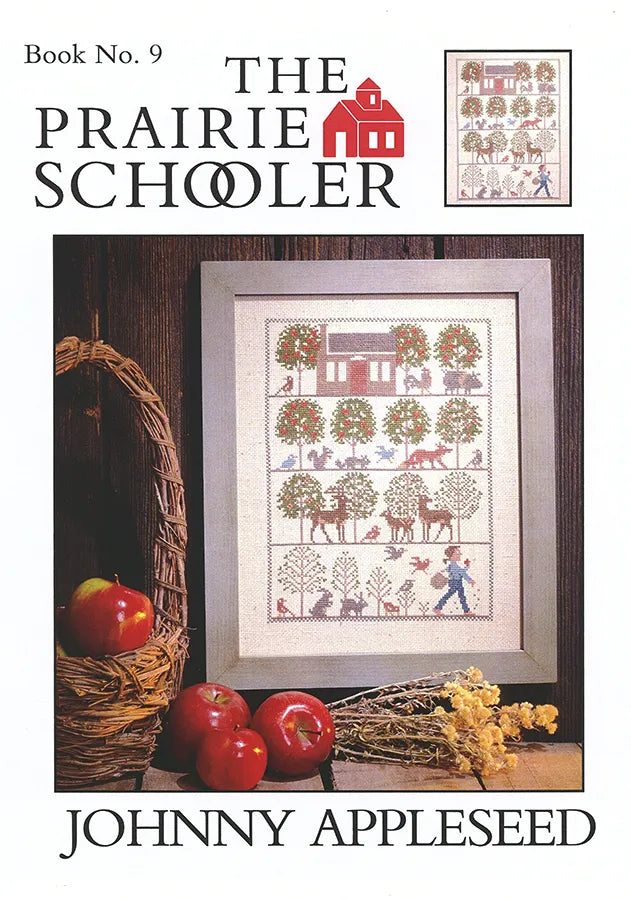 Johnny Appleseed - Book 9 - The Prairie Schooler - Cross Stitch Pattern, Needlecraft Patterns, Needlecraft Patterns, The Crafty Grimalkin - A Cross Stitch Store