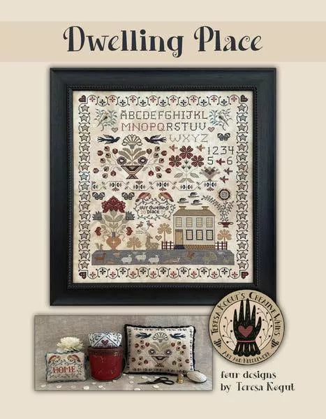 PRE-ORDER - Dwelling Place - Teresa Kogut - Cross Stitch Pattern, Needlecraft Patterns, The Crafty Grimalkin - A Cross Stitch Store